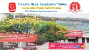 “Canara Bank Employees’ Union Golden Jubilee Family Welfare Scheme” - a unit of Canara Bank Employees Union